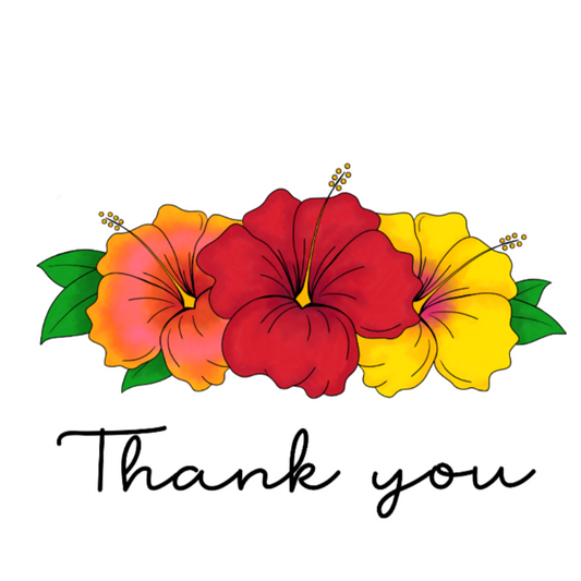 Hibiscus Thank You - Ruby Sunrise